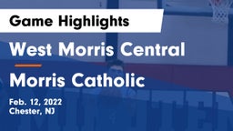 West Morris Central  vs Morris Catholic  Game Highlights - Feb. 12, 2022