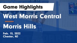West Morris Central  vs Morris Hills  Game Highlights - Feb. 15, 2022