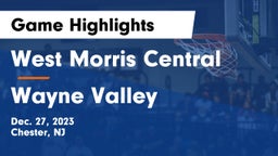 West Morris Central  vs Wayne Valley  Game Highlights - Dec. 27, 2023