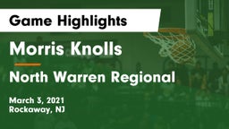 Morris Knolls  vs North Warren Regional  Game Highlights - March 3, 2021