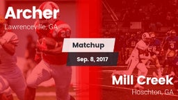 Matchup: Archer  vs. Mill Creek  2017