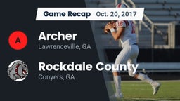 Recap: Archer  vs. Rockdale County  2017