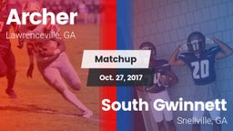 Matchup: Archer  vs. South Gwinnett  2017