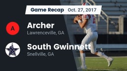 Recap: Archer  vs. South Gwinnett  2017