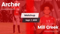 Matchup: Archer  vs. Mill Creek  2018