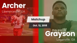 Matchup: Archer  vs. Grayson  2018