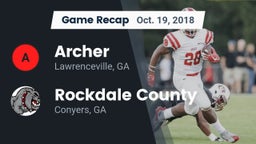 Recap: Archer  vs. Rockdale County  2018