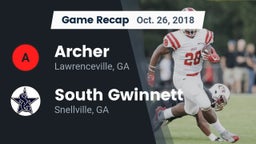 Recap: Archer  vs. South Gwinnett  2018