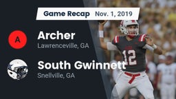 Recap: Archer  vs. South Gwinnett  2019