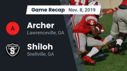 Recap: Archer  vs. Shiloh  2019