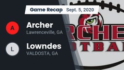 Recap: Archer  vs. Lowndes 2020