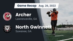 Recap: Archer  vs. North Gwinnett  2022