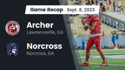 Recap: Archer  vs. Norcross  2023