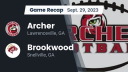 Recap: Archer  vs. Brookwood  2023