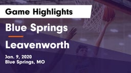 Blue Springs  vs Leavenworth  Game Highlights - Jan. 9, 2020