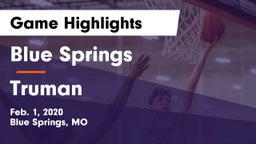 Blue Springs  vs Truman  Game Highlights - Feb. 1, 2020