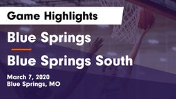 Blue Springs  vs Blue Springs South  Game Highlights - March 7, 2020