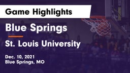 Blue Springs  vs St. Louis University  Game Highlights - Dec. 10, 2021
