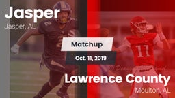 Matchup: Jasper  vs. Lawrence County  2019