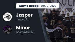 Recap: Jasper  vs. Minor  2020