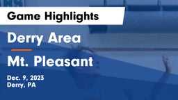 Derry Area vs Mt. Pleasant  Game Highlights - Dec. 9, 2023