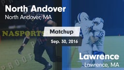 Matchup: North Andover High vs. Lawrence  2016
