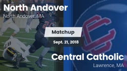 Matchup: North Andover High vs. Central Catholic  2018