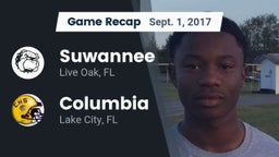 Recap: Suwannee  vs. Columbia  2017