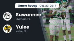 Recap: Suwannee  vs. Yulee  2017