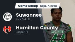 Recap: Suwannee  vs. Hamilton County  2018