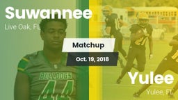 Matchup: Suwannee  vs. Yulee  2018