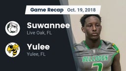 Recap: Suwannee  vs. Yulee  2018