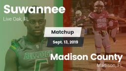 Matchup: Suwannee  vs. Madison County  2019