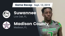 Recap: Suwannee  vs. Madison County  2019