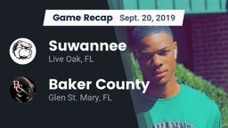 Recap: Suwannee  vs. Baker County  2019