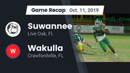 Recap: Suwannee  vs. Wakulla  2019