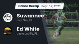 Recap: Suwannee  vs. Ed White  2021