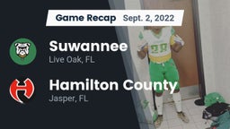 Recap: Suwannee  vs. Hamilton County  2022