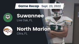 Recap: Suwannee  vs. North Marion  2022