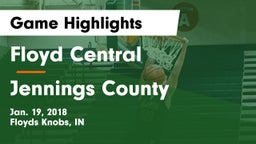 Floyd Central  vs Jennings County  Game Highlights - Jan. 19, 2018