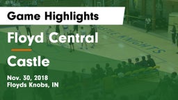 Floyd Central  vs Castle  Game Highlights - Nov. 30, 2018