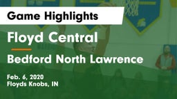 Floyd Central  vs Bedford North Lawrence  Game Highlights - Feb. 6, 2020