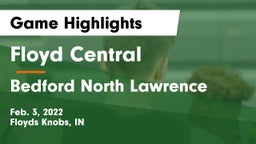 Floyd Central  vs Bedford North Lawrence  Game Highlights - Feb. 3, 2022