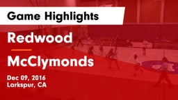 Redwood  vs McClymonds  Game Highlights - Dec 09, 2016