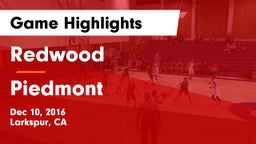 Redwood  vs Piedmont  Game Highlights - Dec 10, 2016