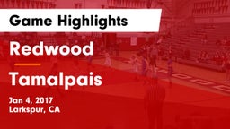 Redwood  vs Tamalpais  Game Highlights - Jan 4, 2017