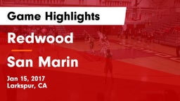 Redwood  vs San Marin  Game Highlights - Jan 15, 2017