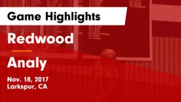Redwood  vs Analy  Game Highlights - Nov. 18, 2017