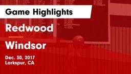 Redwood  vs Windsor Game Highlights - Dec. 30, 2017