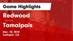 Redwood  vs Tamalpais  Game Highlights - Dec. 10, 2018